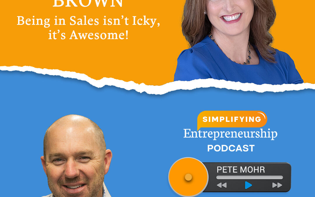 Being In Sales Isn’t Icky, It’s Awesome!