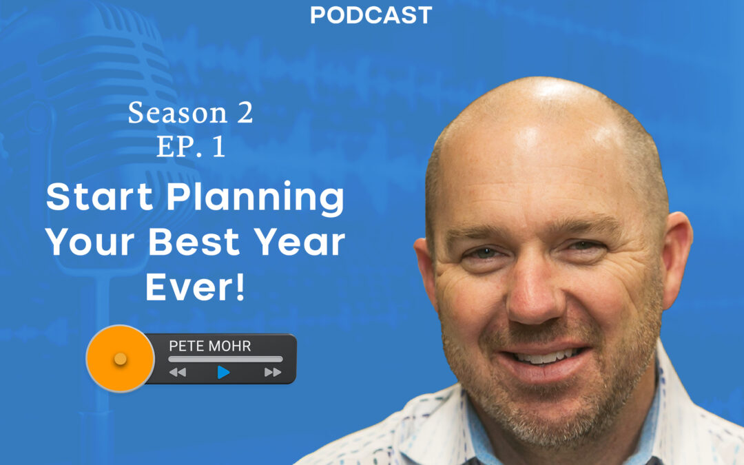 Start Planning Your Best Year Ever