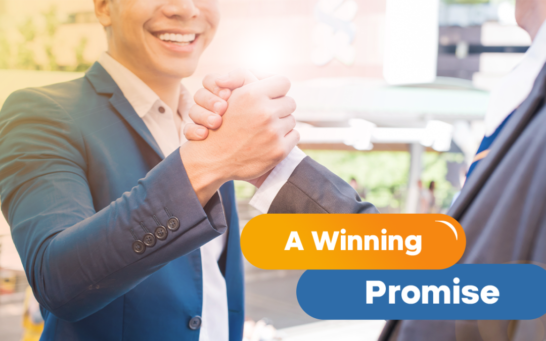 Win Over Customers With a Winning Promise