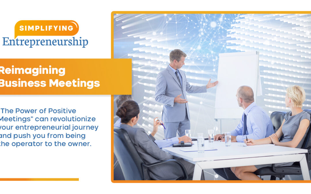 Reimagining Business Meetings