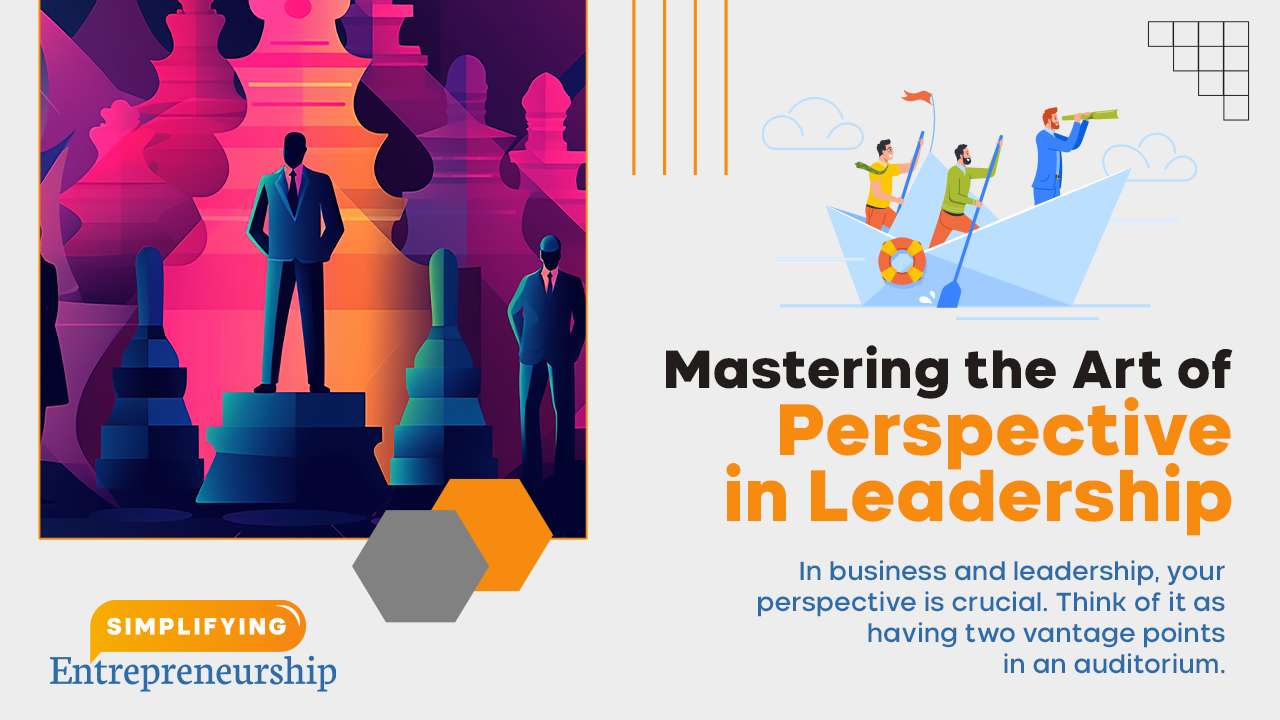 Balancing Dance Floor and Balcony: Mastering the Art of Perspective in Leadership