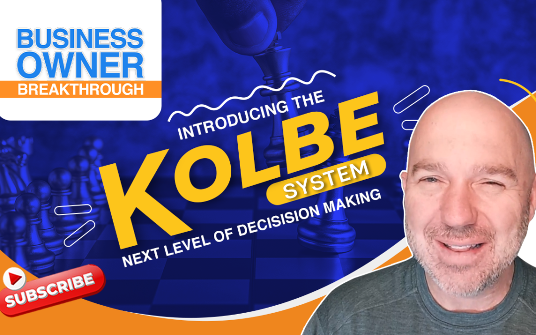 Mastering Action with Kolbe