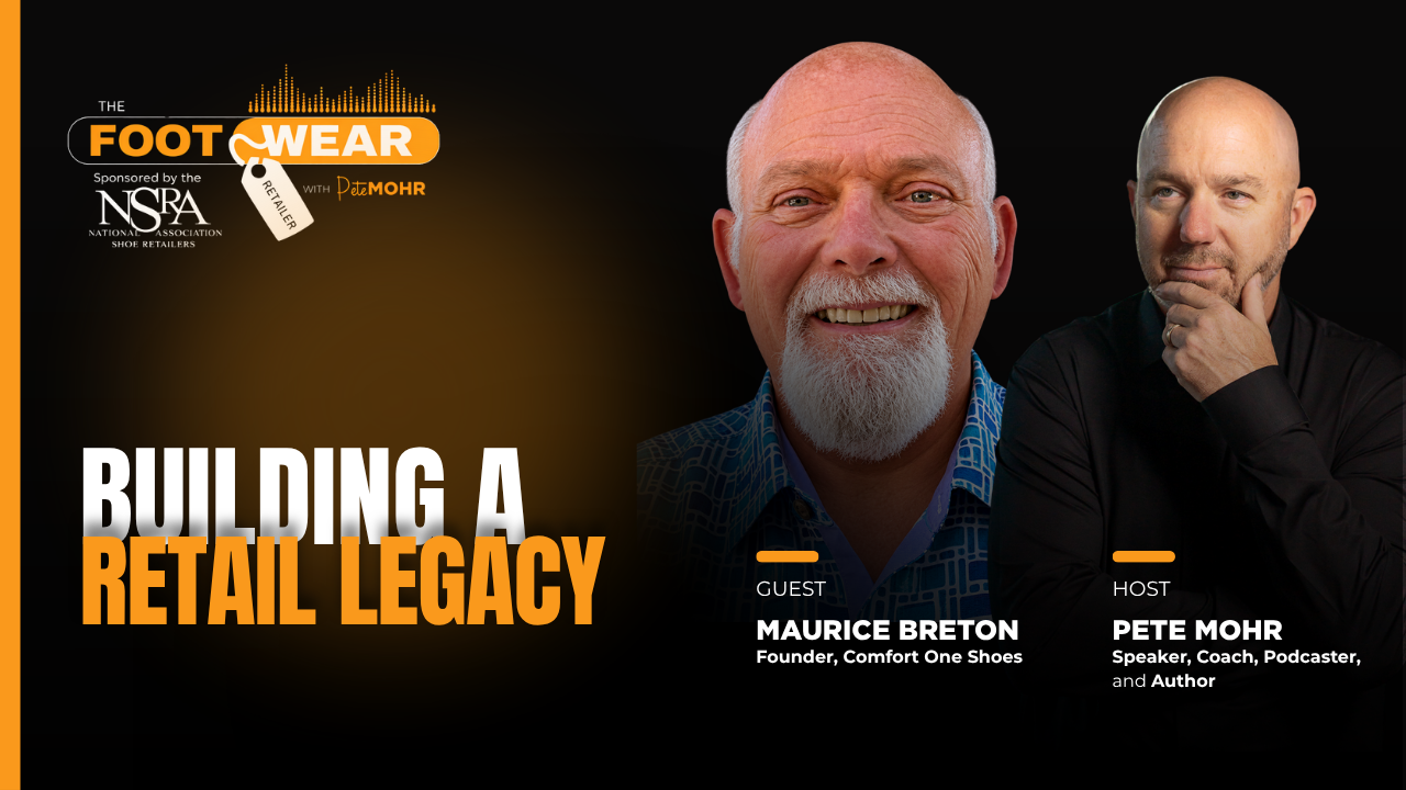 Maurice Breton on Building a High-Performance Footwear Retail Business